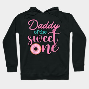 Daddy Of Sweet One 1St First Birthday Matching Family Donut Hoodie